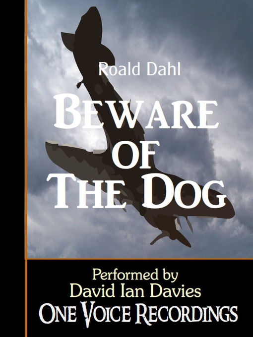 Title details for Beware of the Dog by Roald Dahl - Available